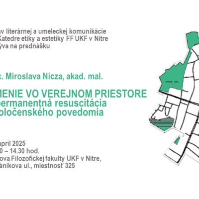 doc. Miroslav Nicz, akad. mal.:  Umenie vo verejnom priestore – permanentná resuscitácia  spoločenského povedomia (prednáška)