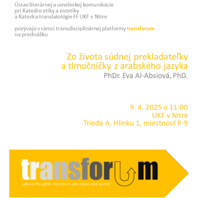 transforum: Zo života súdnej prekladateľky a tlmočníčky z arabského jazyka